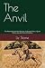 The Anvil by Liz Stone