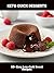 Keto Quick Desserts: 60+ Ea...