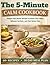 The 5-Minute Calm Cookbook:...