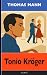 Thomas Mann: Tonio Kröger (German Edition)