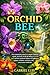 ORCHID BEE by Gabriel Luis