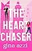 The Heart Chaser (Boston Ha...