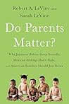 Do Parents Matter...