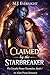 Claimed by the Starbreaker:...