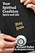 Your Spiritual Condition: S...