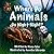Where Do Animals Go Night-N...