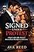 Signed Under Protest: A Hig...