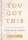 You Got This: 90 ...