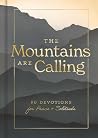 The Mountains are...
