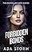Forbidden Bonds (The Contro...