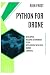 Python for Drone Developers by RION FROST