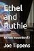 Ethel and Ruthie by Joe D. Tippens
