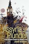 Assyria’s Plunder...