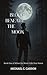 Blood Beneath the Moon (Whe...