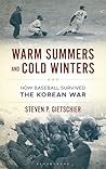 Warm Summers and ...