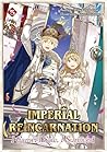 Imperial Reincarn...