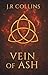 Vein of Ash (The Ash Saga)