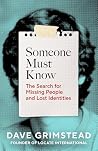 Someone Must Know...
