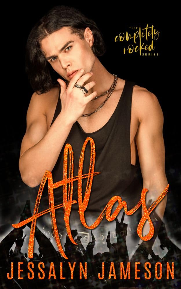 Atlas (Completely Rocked, #1)