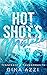 Hot Shot’s Mistake (Tennessee Thunderbolts, #1)