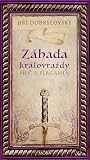 Záhada královraždy (Meč a pergamen, #4)