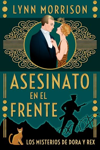 Asesinato en el Frente: Un misterio histórico ambientado en los años 20 (Spanish Edition)