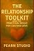 The Relationship Toolkit: P...