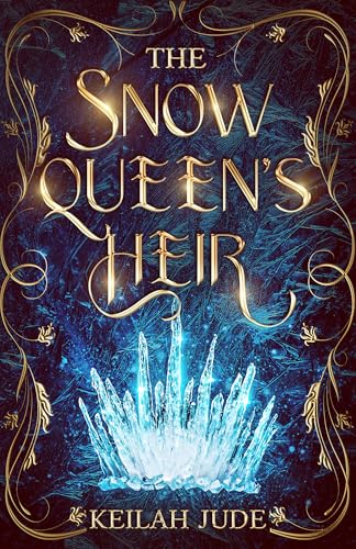 The Snow Queen's Heir (Kindle Edition)
