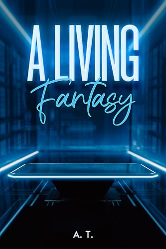 A Living Fantasy: Erotic Short Story for Adults (English version)