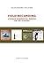 Field recording - NOUVELLE EDITION by Alexandre Galand
