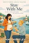Stay With Me: A s...