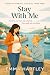 Stay With Me by Emma Hartley