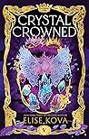 Book cover for Crystal Crowned (Air Awakens, #5)