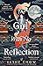The Girl With No Reflection