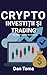 CRYPTO - INVESTITII SI TRADING