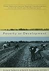 Poverty or Development: Global Restructuring and Regional Transformation in the US South and the Mexican South Poverty or Development: Global Restructuring and Regional Transformation in the US South and the Mexican South