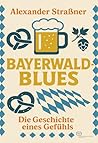 Bayerwaldblues: D...