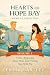 Hearts of Hope Bay Volume 1 by Emma Hartley