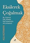 Eksilerek Çoğalma...