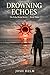 Drowning Echoes: Book 3 of ...