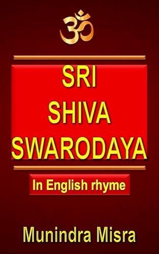 Shiva Swarodaya in English rhyme (Kindle Edition)