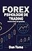 FOREX - PSIHOLOGIE DE TRADING