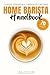 Home Barista Handbook by Tom Fontana