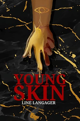 Young Skin: A literary horror novella (Kindle Edition)