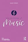 Psychology of Music (The Psychology of Everything) Psychology of Music (The Psychology of Everything)