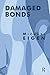 Damaged Bonds