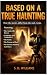Based on a True Haunting: H...