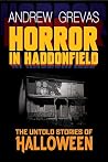 Horror in Haddonf...