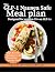 THE GLP-1 NAUSEA -SAFE MEAL PLAN DESIGNED FOR WOMEN 35+ ON GL... by Mary Cale