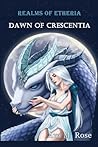Dawn of Crescentia